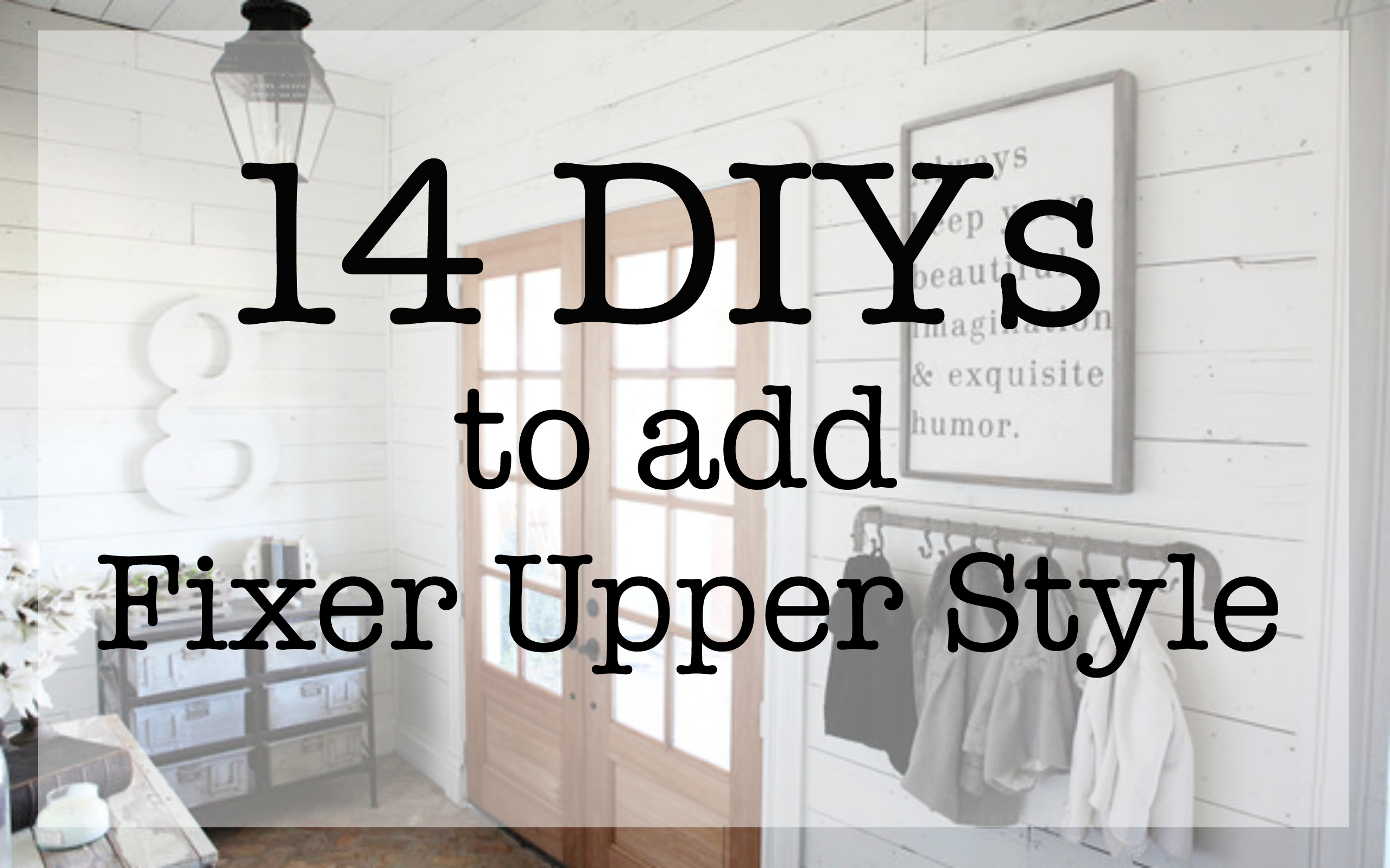 fixer upper style diys