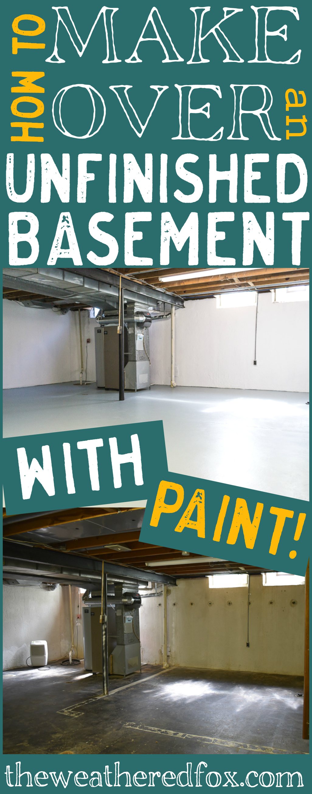 Unfinished basement ideas that sold our house. How to give an unfinished basement a new look with paint.
