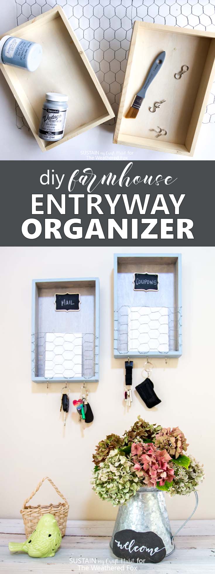 DIY Farmhouse Entryway Organizer - The Weathered Fox