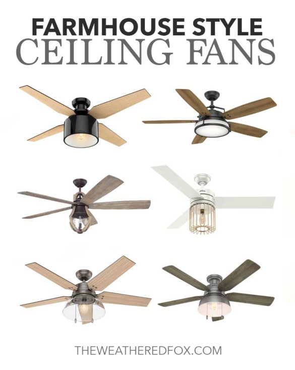 Farmhouse Style Ceiling Fans