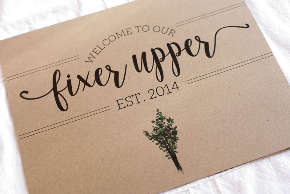 Welcome to Our Fixer Upper Free Printable Farmhouse Sign